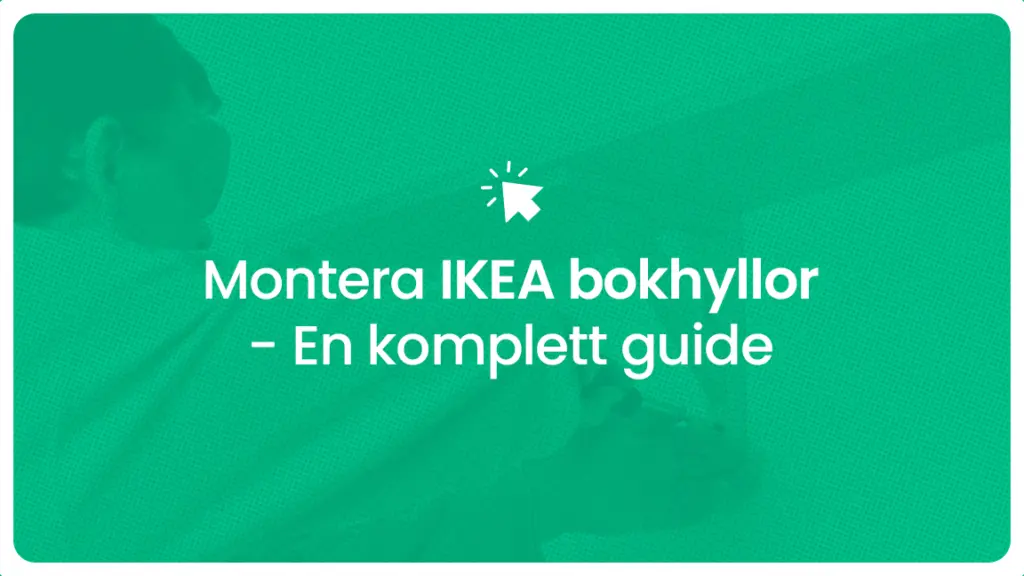Montera ikea bokhyllor