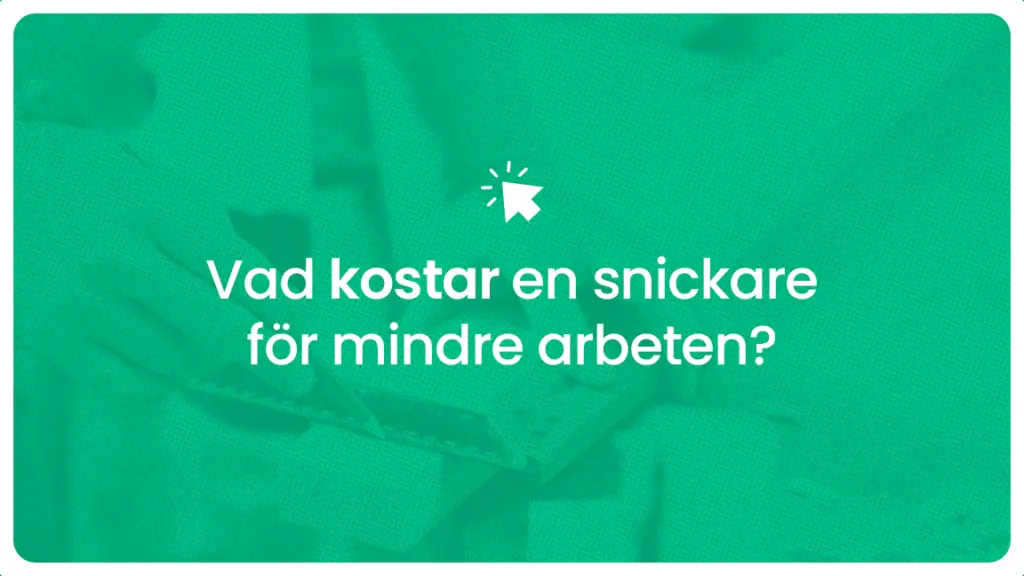 Vad kostar en snickare for mindre arbeten