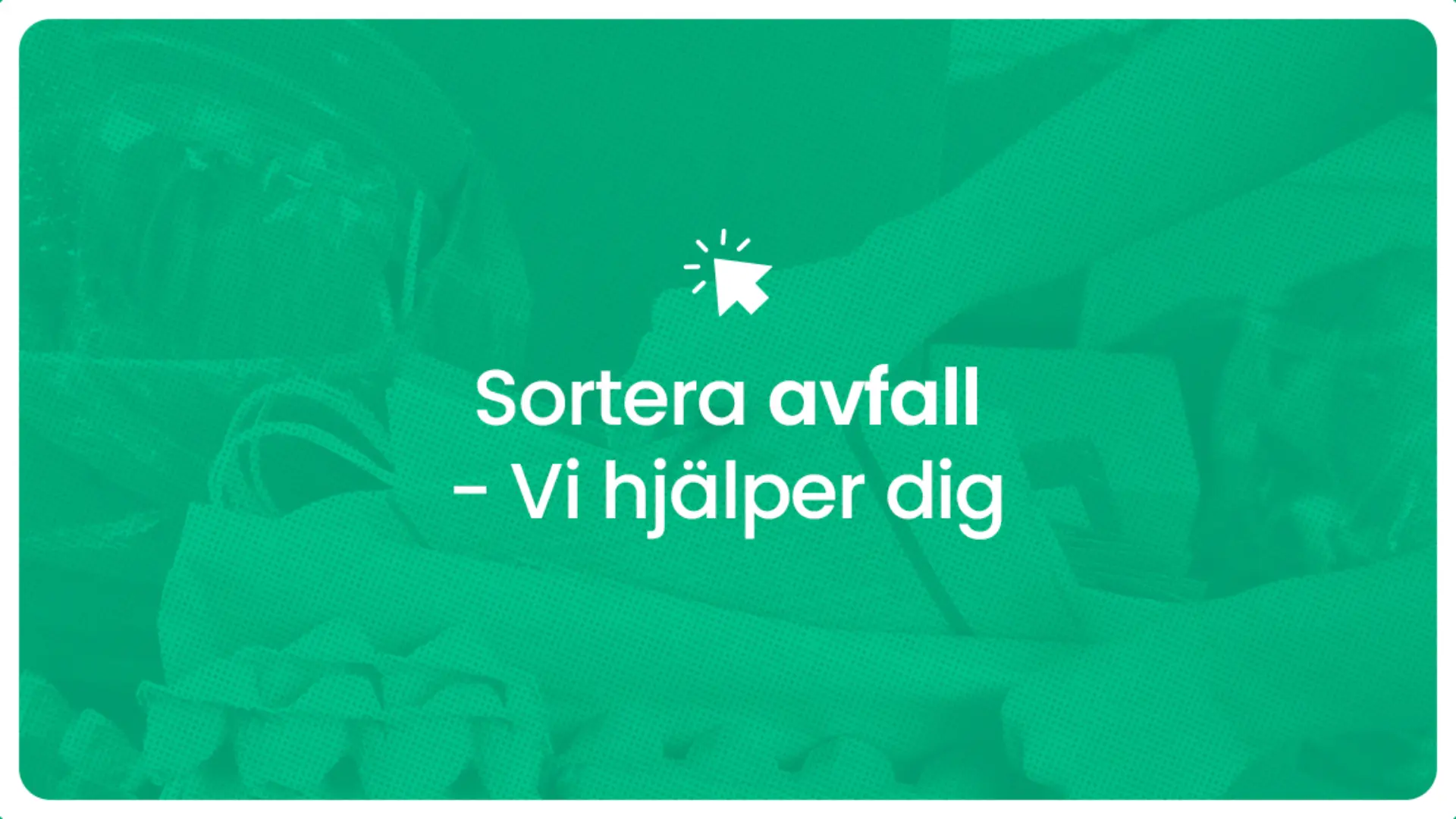 Sortera avfall