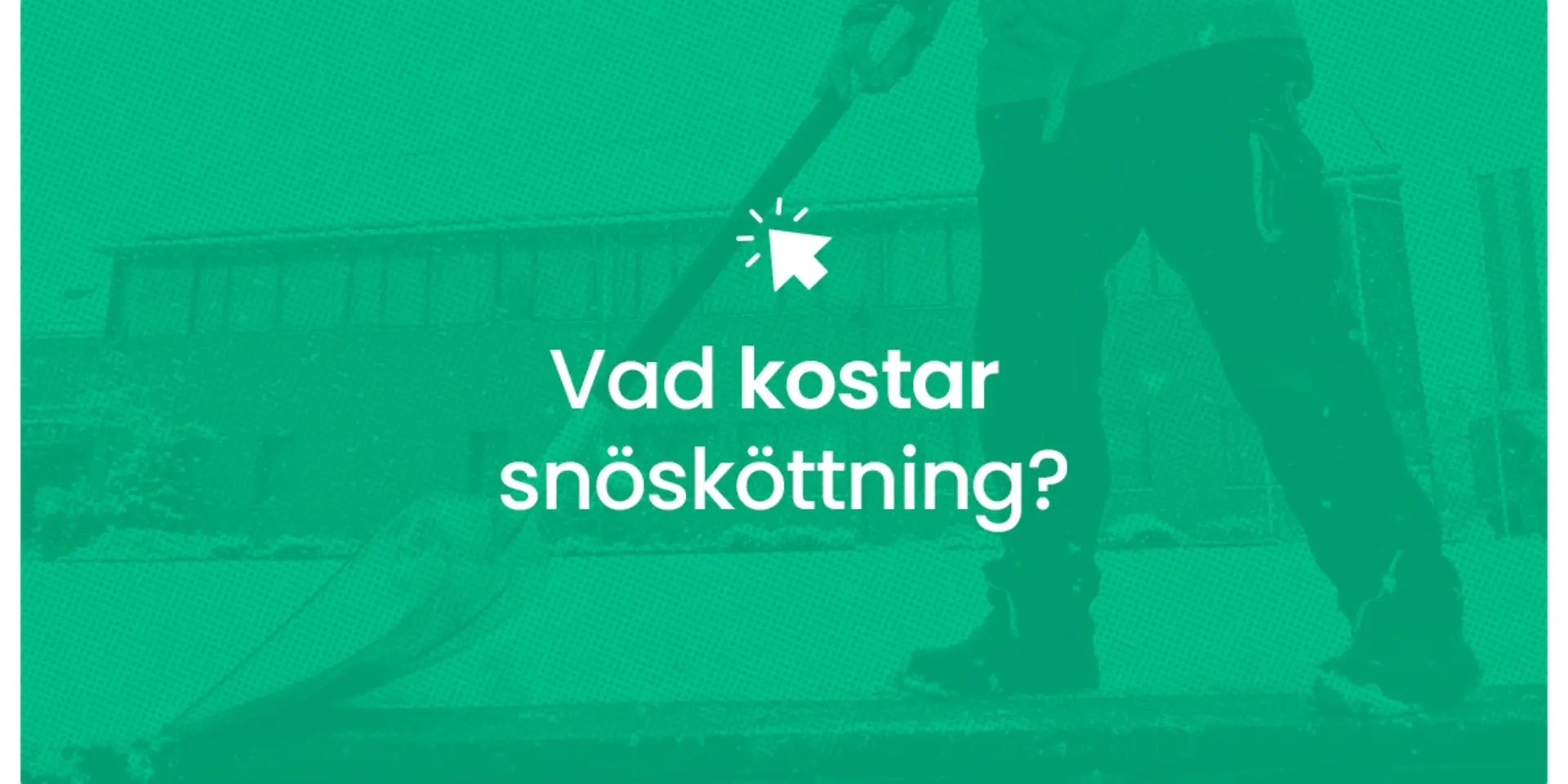Vad kostar snoskottning