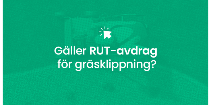 Galler rut avdrag for grasklippning
