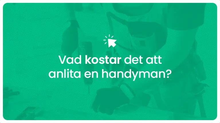 Vad kostar det att anlita en handyman