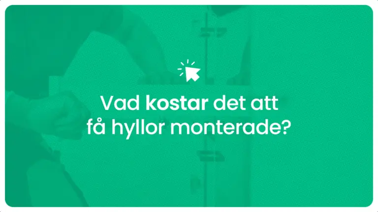 Vad kostar det att fa hyllor monterade